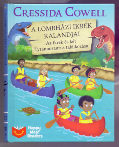 Cressida Cowell, Artful Doodlers (illusztrci) - Az ikrek s kt Tyrannosaurus tallkozsa (A Lombhzi ikrek kalandjai 12.)