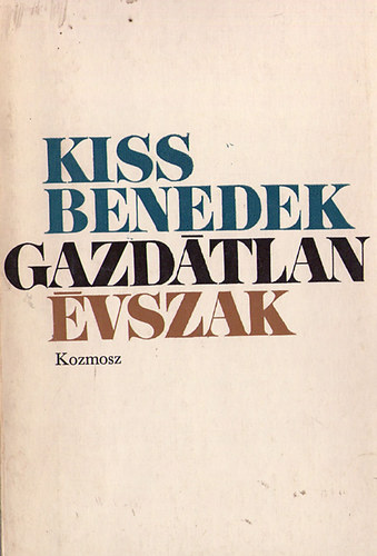 Kiss Benedek - Gazd�tlan �vszak