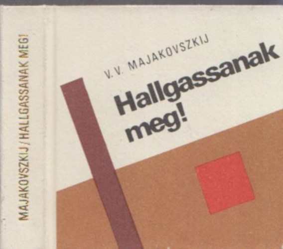 V. Majakovszkij - Hallgassanak meg! (sz�mozott, minik�nyv)