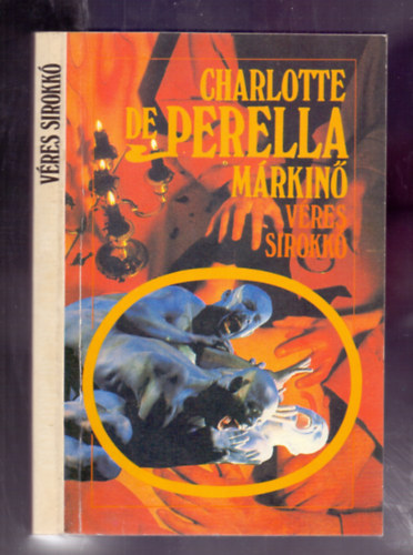 Charlotte de Perella mrkin - Vres sirokk