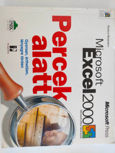Park Kiad - Percek alatt: Microsoft Excel 2000