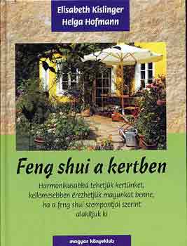 Kislinger, E.-Hofmann, H. - Feng shui a kertben