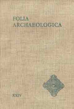 Flep Ferenc (szerk.) - Folia archaeologica XXIV.
