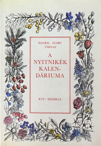 Havril-Szab-Tarnay - A nyitnikk kalendriuma