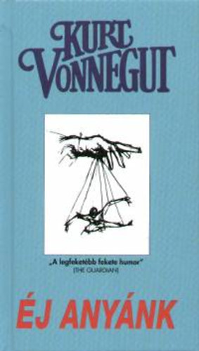 Kurt Vonnegut - �j any�nk