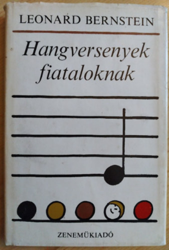 Leonard Bernstein - Hangversenyek fiataloknak