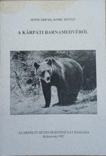 Sepsi �rp�d, Kohl Istv�n - A k�rp�ti barnamedv�r�l