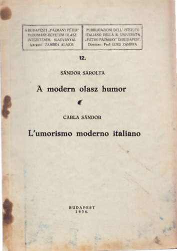 Sándor Sarolta - A modern olasz humor