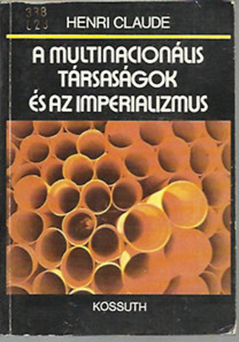 Claude Henri - A multinacionlis trsasgok s az imperializmus