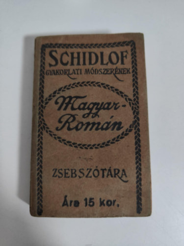 Schidlof gyakorlati m�dszer�nek Magyar-Rom�n zsebsz�t�ra