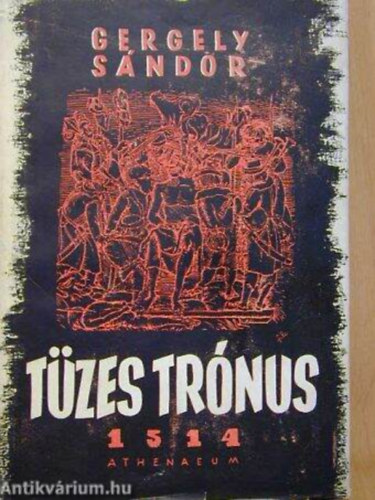 Gergely Sndor - Tzes trnus(1514)