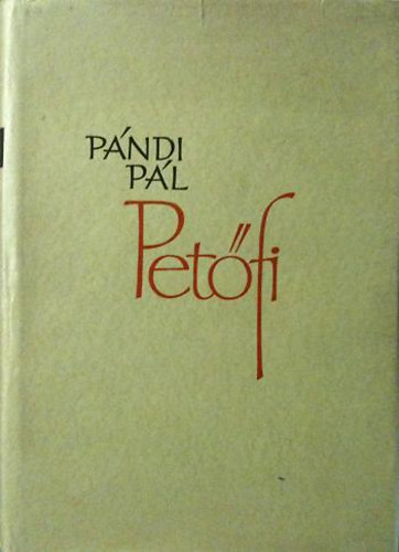 P�ndi P�l - Pet�fi (A k�lt� �tja 1844 v�g�ig)