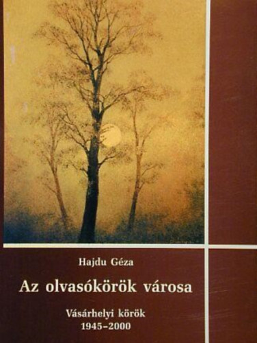 Az olvas�k�r�k v�rosa