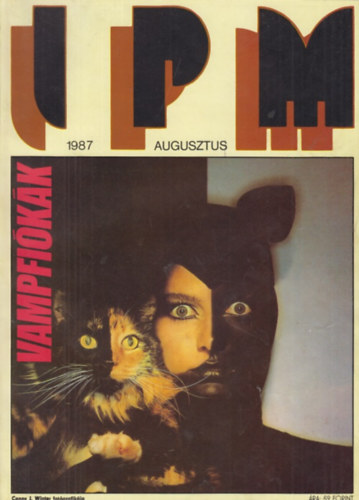Ivanics Istv�n (f�szerk.) - Interpress Magazin 1987 augusztus - 13. �vfolyam 8. sz�m