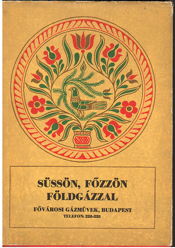 Sznyi Ferenc szerk., Grafikus:  Konstantin Lszl - Sssn, fzzn fldgzzal - Illusztrlt kiads (Levesek / Fzelkek / Kretek / Saltk / Mrtsok / Haltelek / Marha; Serts; Hziszrnyasbl kszlt telek / Tsztk, dessgek)
