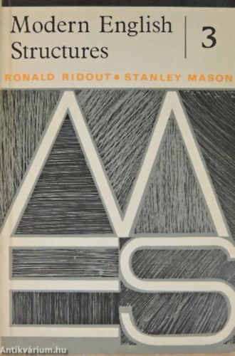 Ronald Ridout, Stanley Mason - Modern English Structures 3.