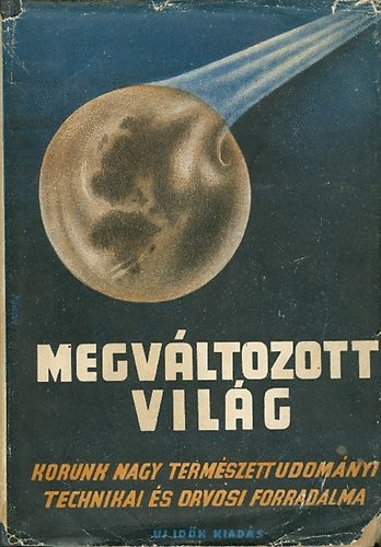 Dr. Koczks Gyula - Megvltozott vilg