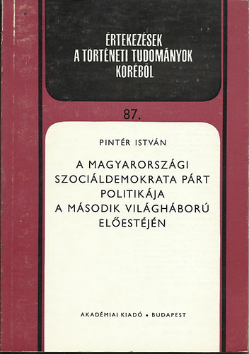 Pintr Istvn - A magyarorszgi Szocildemokrata Prt politikja a msodik...