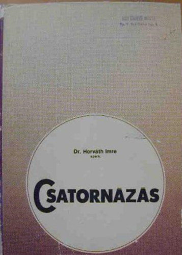 Horv�th Imre Dr, Hunyady,Margittai,Pfaff - Csatorn�z�s Tervez�s-�p�t�s