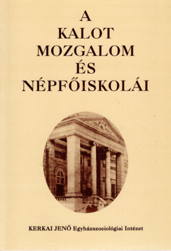 Farkas Gyrgy - A KALOT-mozgalom s npfiskoli