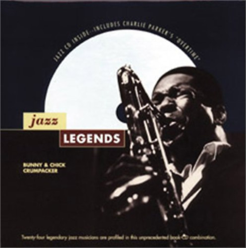 Bunny & Chick Crumpacker - Jazz Legends