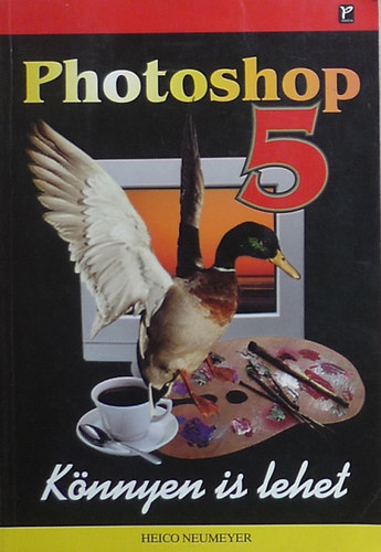 Helico Neumeyer - Photoshop 5 (Knnyen is lehet)