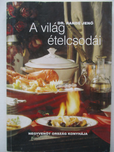 Dr. Rand Jen - A vilg telcsodi