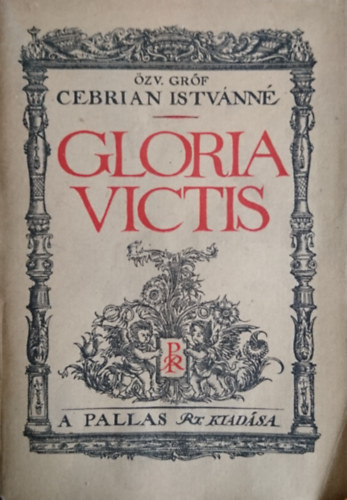 özv. gróf Cebrian Istvánné - Gloria victis