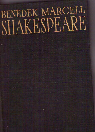 Benedek Marcell - Shakespeare