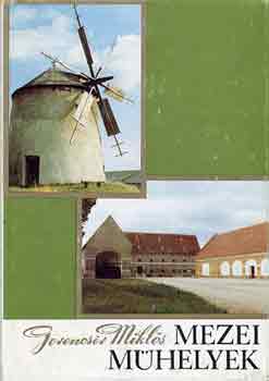 Gerencsr Mikls - Mezei mhelyek