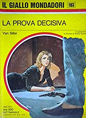 Van Siller - La prova decisiva