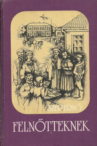 Szép Ernő - Felnőtteknek