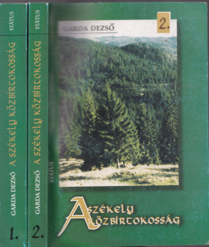 Garda Dezs - A szkely kzbirtokossg I-II.
