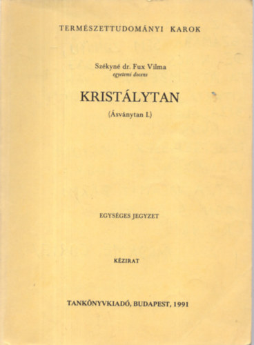 Szkyn Dr. Fux Vilma - Kristlytan ( svnytan I. )