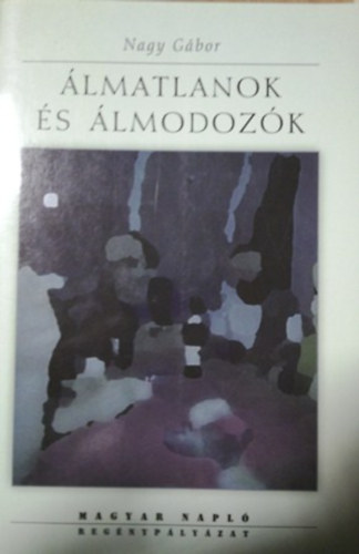 Dr. Nagy Gbor - lmatlanok s lmodozk