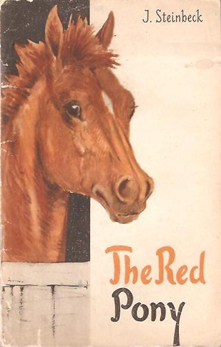 J. Steinbeck - The Red Pony - angol nyelvk�nyv orosz anyanyelv�eknek