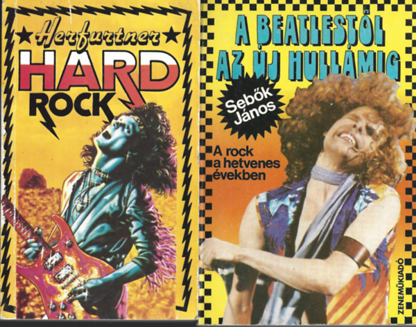 2 db knyv, Hertfurtner: Hard rock, Sebk Jnos: A Beatlestl az j hullmig