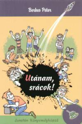 Berkes Pter - Utnam, srcok!