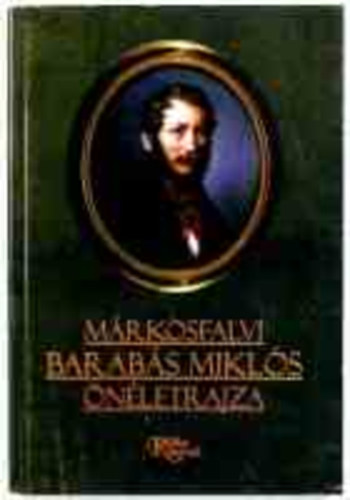 M�rkosfalvi Barab�s Mikl�s �n�letrajza