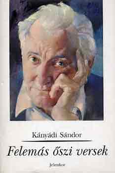 Knydi Sndor - Felems szi versek