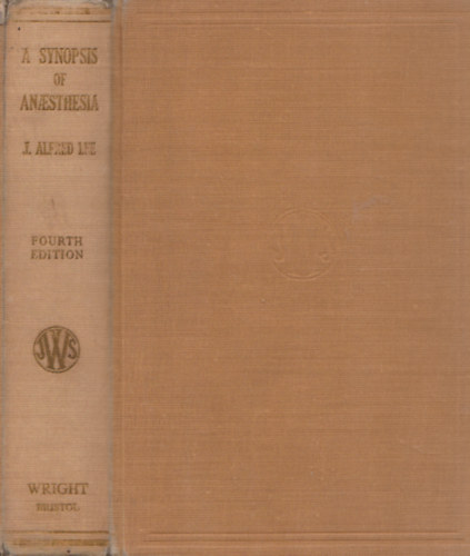 J. Alfred Lee - A Synopsis of Anaesthesia
