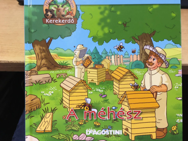 A méhész - Oltalmazzuk az erdőt (Kerekerdő)