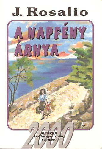 Rosalio, J. - A napfény árnya