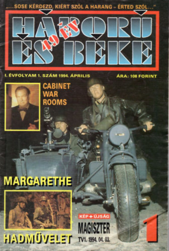 Sebők János - 3 db Háború és Béke ( 1994. 1, 4, 5. sz. )