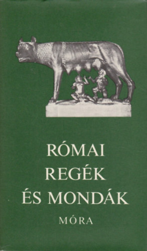 Feldolgozta Boronkay Ivn - Rmai regk s mondk