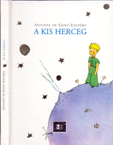 Antoine de Saint-Exup�ry - A kis herceg
