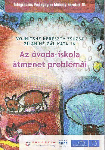 Vojnitsn Kereszty Zsuzsa-Zilahin Gl Katalin - Az voda-iskola tmenet problmi