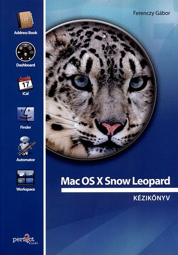 Ferenczy Gbor - Mac OS X Snow Leopard kziknyv