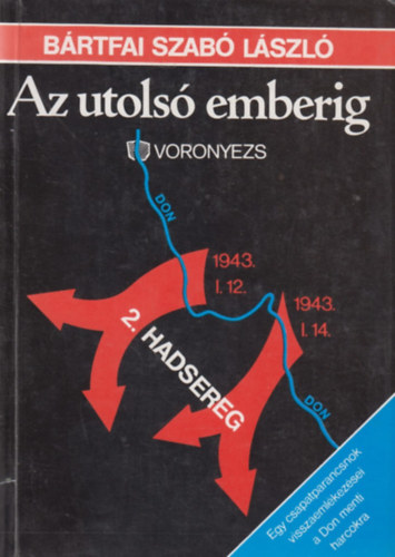 Brtfai Szab Lszl - Az utols emberig