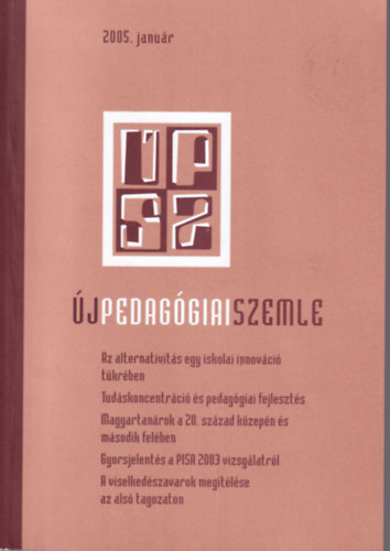 Budai gnes (szerk.), Gajd gnes - j Pedaggiai Szemle 2005. janur